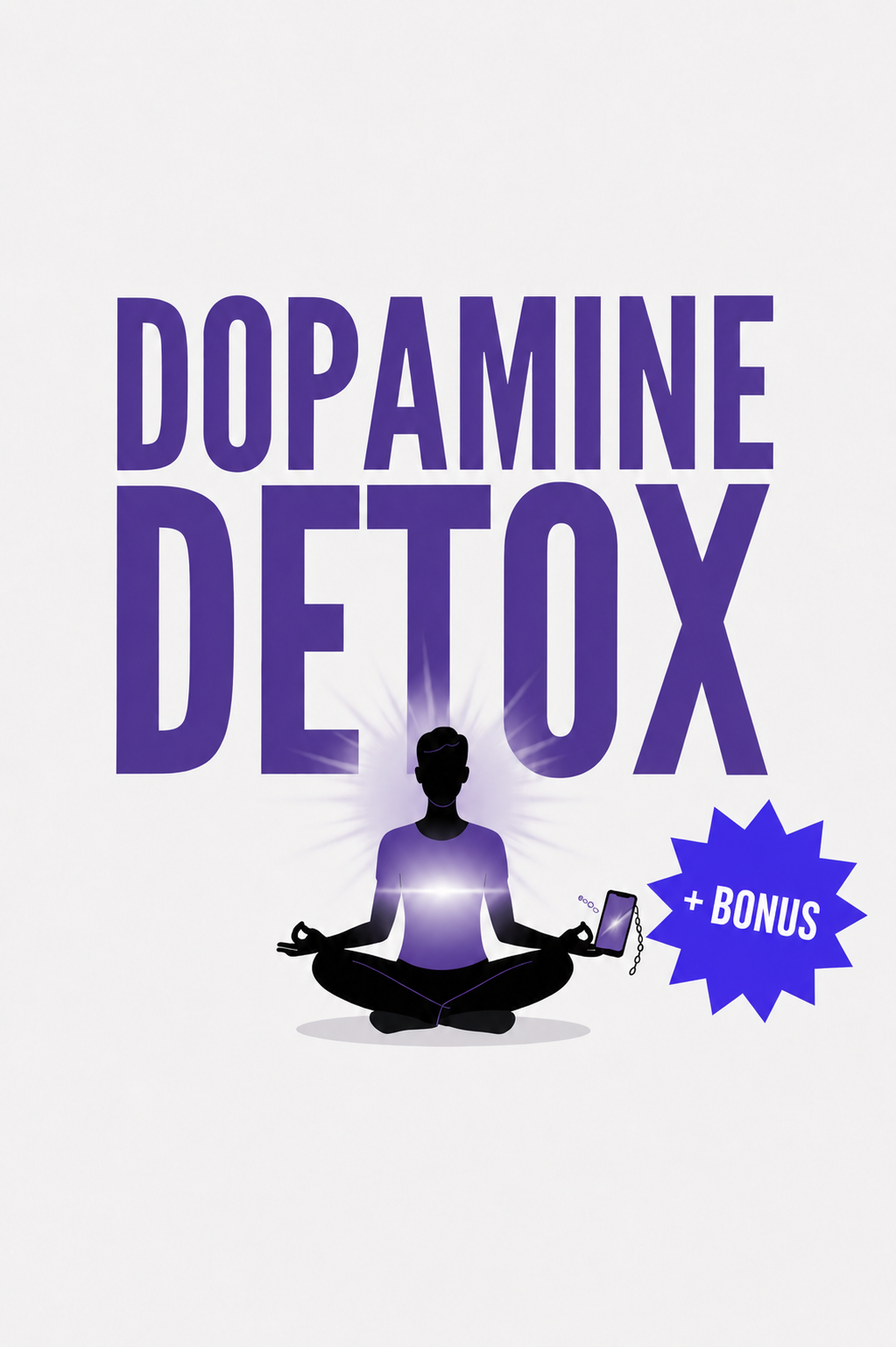 Dopamine detox